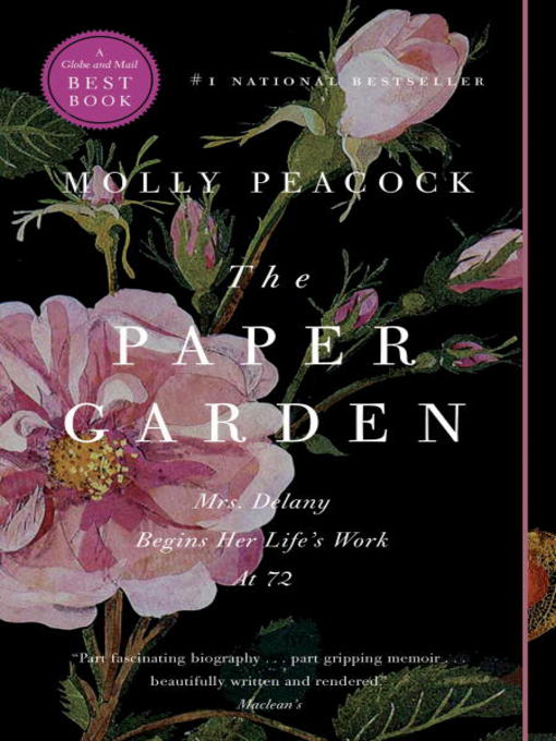 Title details for The Paper Garden by Molly Peacock - Available